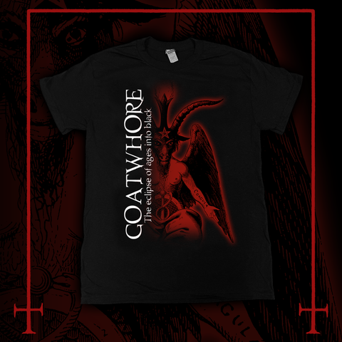 Goatwhore The Eclipse of Ages into Black Shirt
